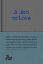 The School of Life Library - A Job to Love