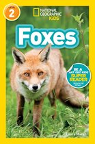 Readers - National Geographic Readers: Foxes (L2)