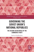 Governing the Soviet Union's National Republics
