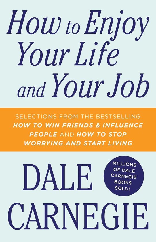 Dale Carnegie Books - How To Enjoy Your Life And Your Job - cover