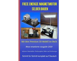 Freie Energie Magnetmotor selber bauen (ebook), Patrick Weinand-Diez, 9783753114286
