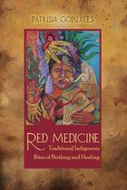 First Peoples: New Directions in Indigenous Studies - Red Medicine