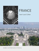 Modern Architectures in History - France