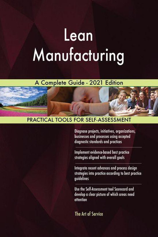 Lean Manufacturing A Complete Guide - 2021 Edition (ebook), Gerardus ...