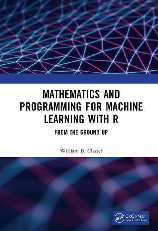 Mathematics and Programming for Machine Learning with R - cover