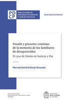 Pasado y presente continuo de la memoria de los familiares de desaparecidos. El caso de Simón en Justicia y Paz