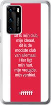 Huawei P40 Hoesje Transparant TPU Case - AFC Ajax Dit Is Mijn Club #ffffff