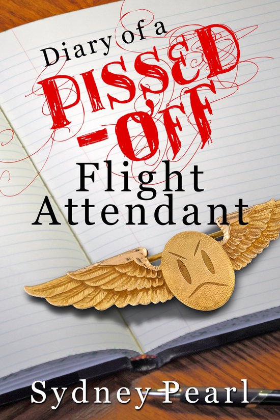 Diary of a Pissed-Off Flight Attendant - cover