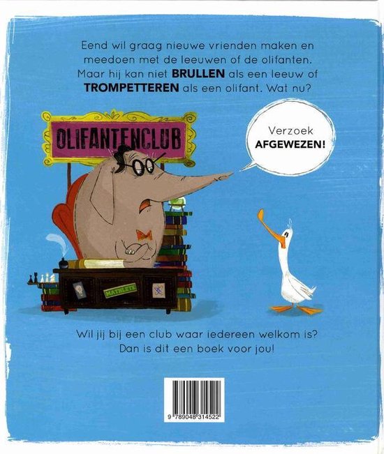 Een olifant met een rode strik en bril, zittend op een stapel boeken, met het bord 'OLIFANTENCLUB'. Een witte eend staat ernaast met een afgewezen verzoek.