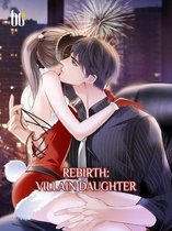 Volume 3 3 - Rebirth: Villain Daughter