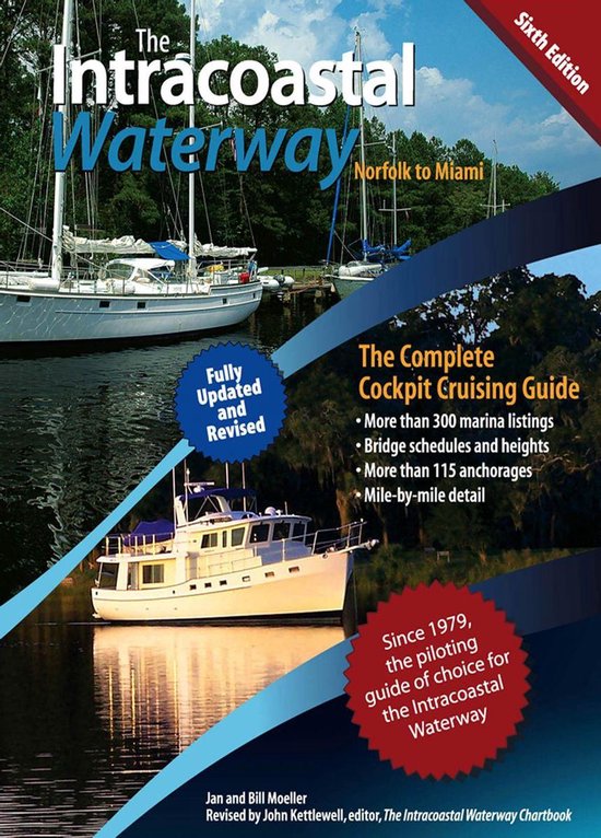 The Intracoastal Waterway, Norfolk to Miami : The Complete C ... - cover