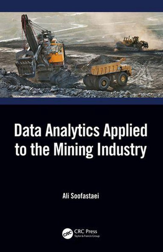 Data Analytics Applied to the Mining Industry - cover