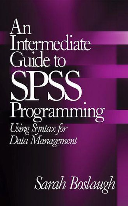 An Intermediate Guide to SPSS Programming - cover
