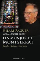 Base Històrica - Mecanoscrit sobre els monjos de Montserrat
