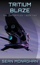 The Jupiter Files 2 - Tritium Blaze