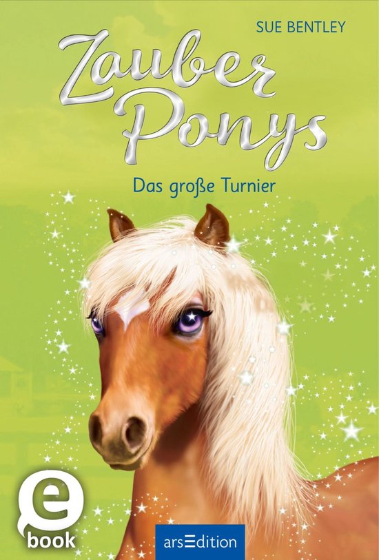 Zauberponys 4 - Zauberponys – Das große Turnier (Zauberpo ... - cover