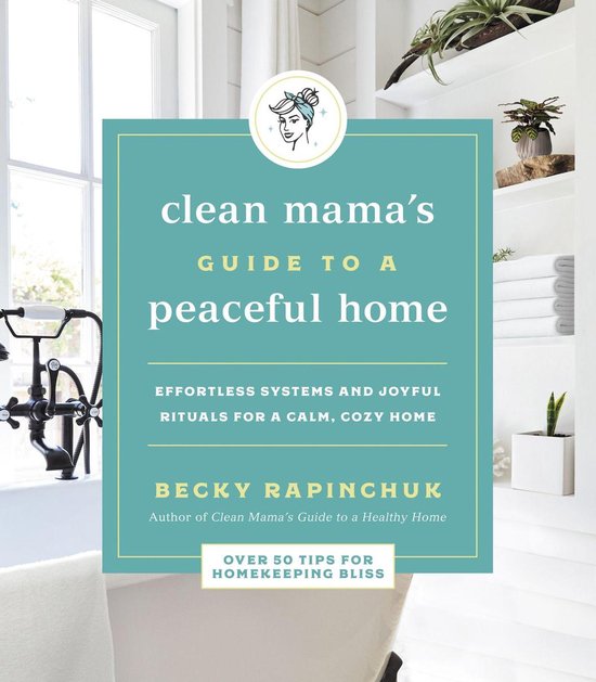Clean Mama's Guide to a Peaceful Home - cover