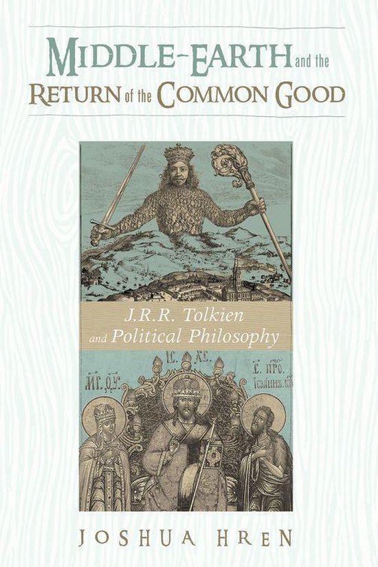 Middle-earth and the Return of the Common Good - cover