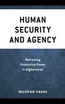 Peace and Security in the 21st Century - Human Security and Agency