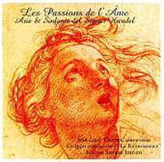 Les Passions de l'Ame Arie & Sinfonie del Signor Haendel