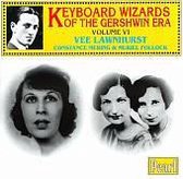 Keyboard Wizards of the Gershwin Era Vol VI - Lawnhurst