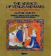 The Service of Venus & Mars- Music for Knights of Garter