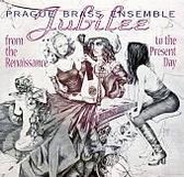 Jubilee - From Renaissance to the Present Day / Prague Brass