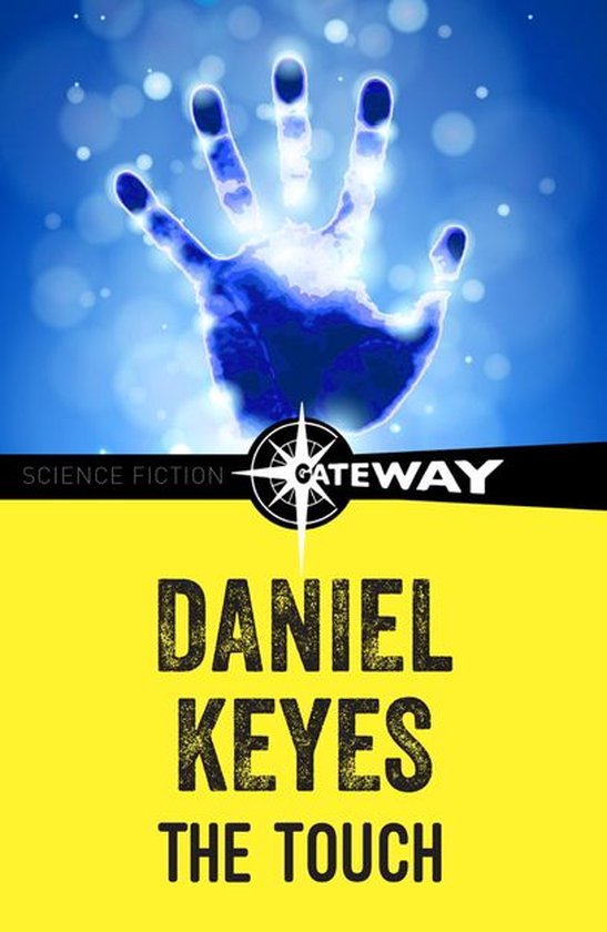 Boek kaft met blauwe gloeiende handafdruk en 'DANIEL KEYES THE TOUCH' erop.
