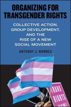 SUNY series in Queer Politics and Cultures - Organizing for Transgender Rights