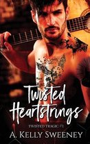 Twisted Heartstrings