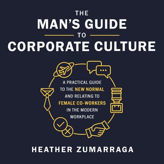 The Man's Guide to Corporate Culture - cover