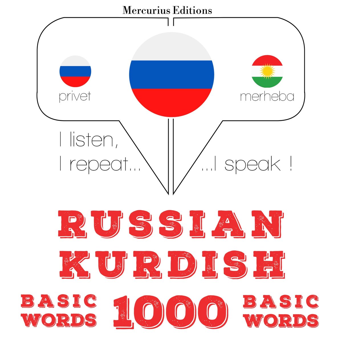 Русские - курдские: 1000 основных слов - Jm Gardner