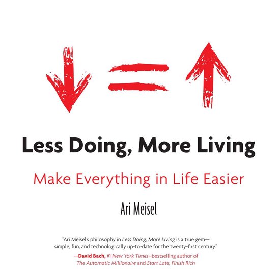 Less Doing, More Living - cover