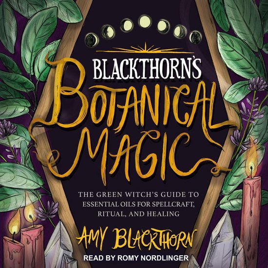 Blackthorn’s Botanical Magic, Amy Blackthorn 9781977335470 Boeken