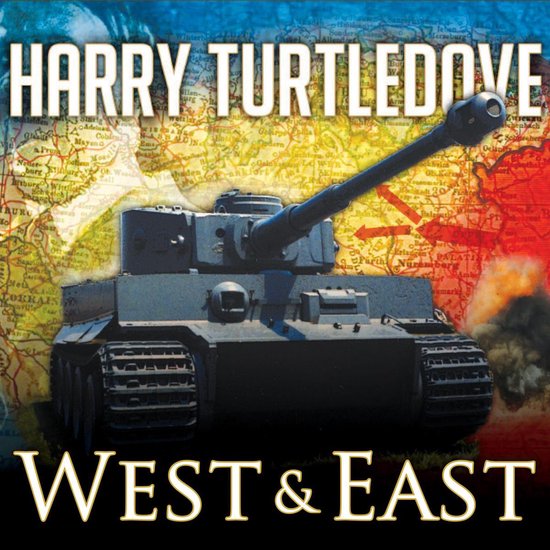 The War That Came Early: West and East - cover