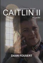 Caitlin II -   Wapenfeit