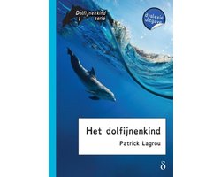 Dolfijnenkind 1 - Het dolfijnenkind