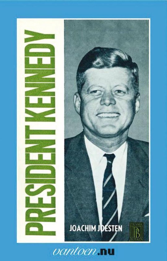 Cover van het boek 'President Kennedy'