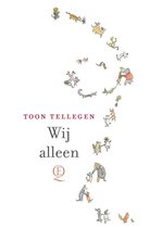 Boek cover Wij alleen van Toon Tellegen (Hardcover)