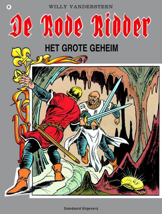 Cover van het boek 'Rode Ridder 091 Grote Geheim' van Willy Vandersteen en Karel Biddeloo