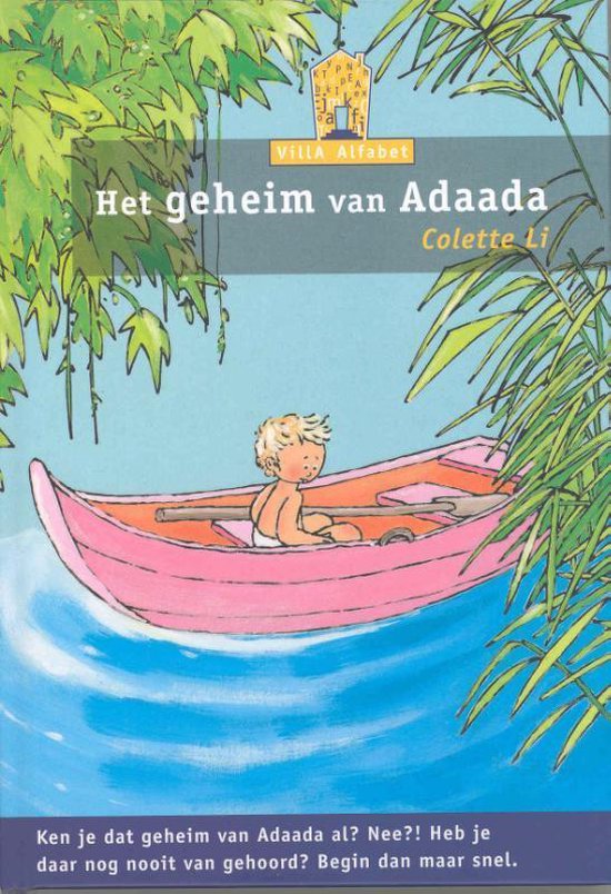 9789043702461 - Villa Alfabet Oranje  -   Het geheim van Adaada
