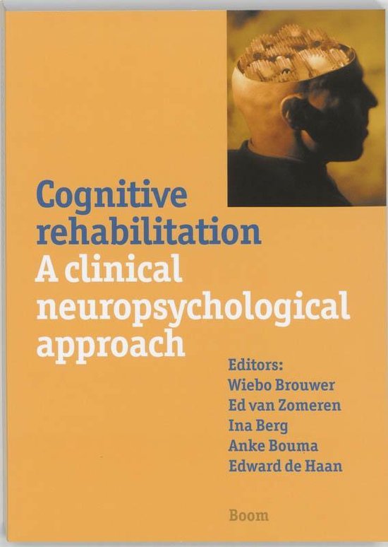 Cover van het boek 'Cognitive rehabilitation / druk 2' van W. Brouwer
