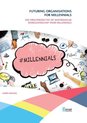Futuring organisations for millennials