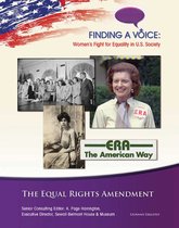Finding a Voice: Women's Fight for Equal - The Equal Rights Amendment