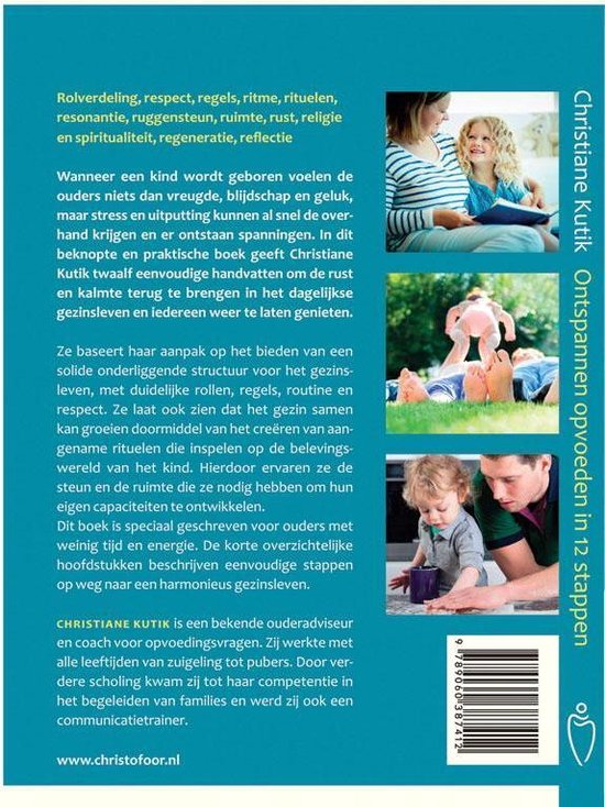 Boek 'Ontspannen opvoeden in 12 stappen' van Christiane Kutik. Collage van foto's van spelende kinderen en ouders.