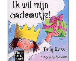 Ik wil mijn cadeautje!