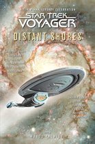 Star Trek: Voyager - Star Trek: Voyager: Distant Shores Anthology