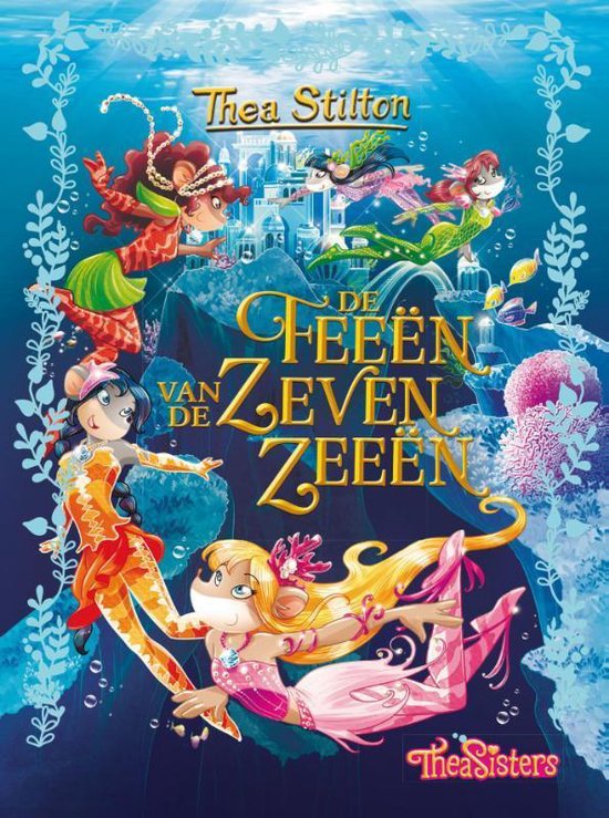 Thea Sisters 4 -   De feeën van de Zeven Zeeën - cover