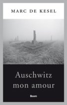 Auschwitz mon amour