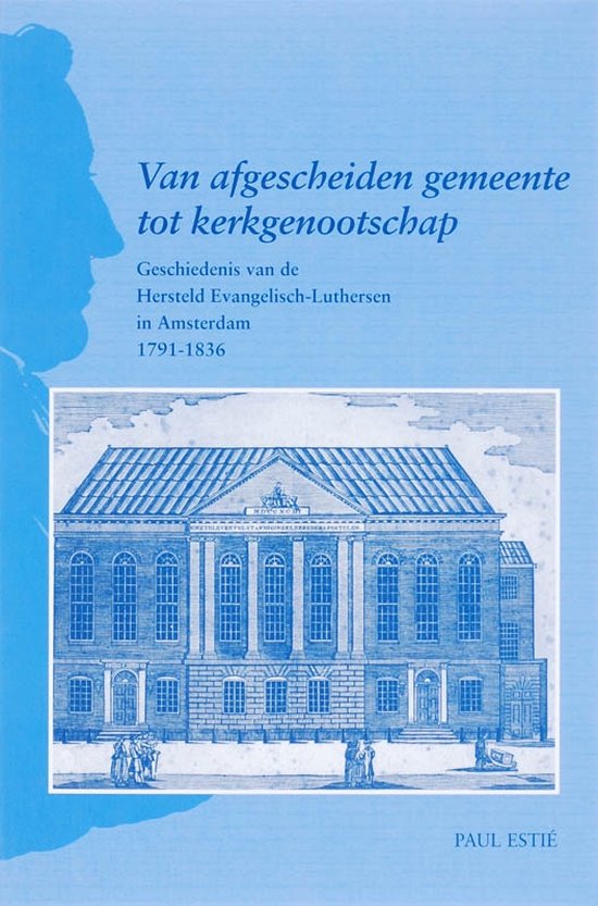Cover van het boek 'Van afgescheiden gemeente tot kerkgenootschap / druk 1'
